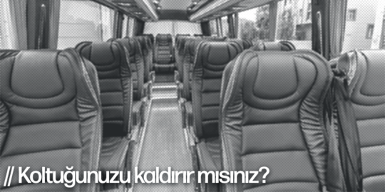 koltugunuzu kaldirirmisiniz Fasulyeden